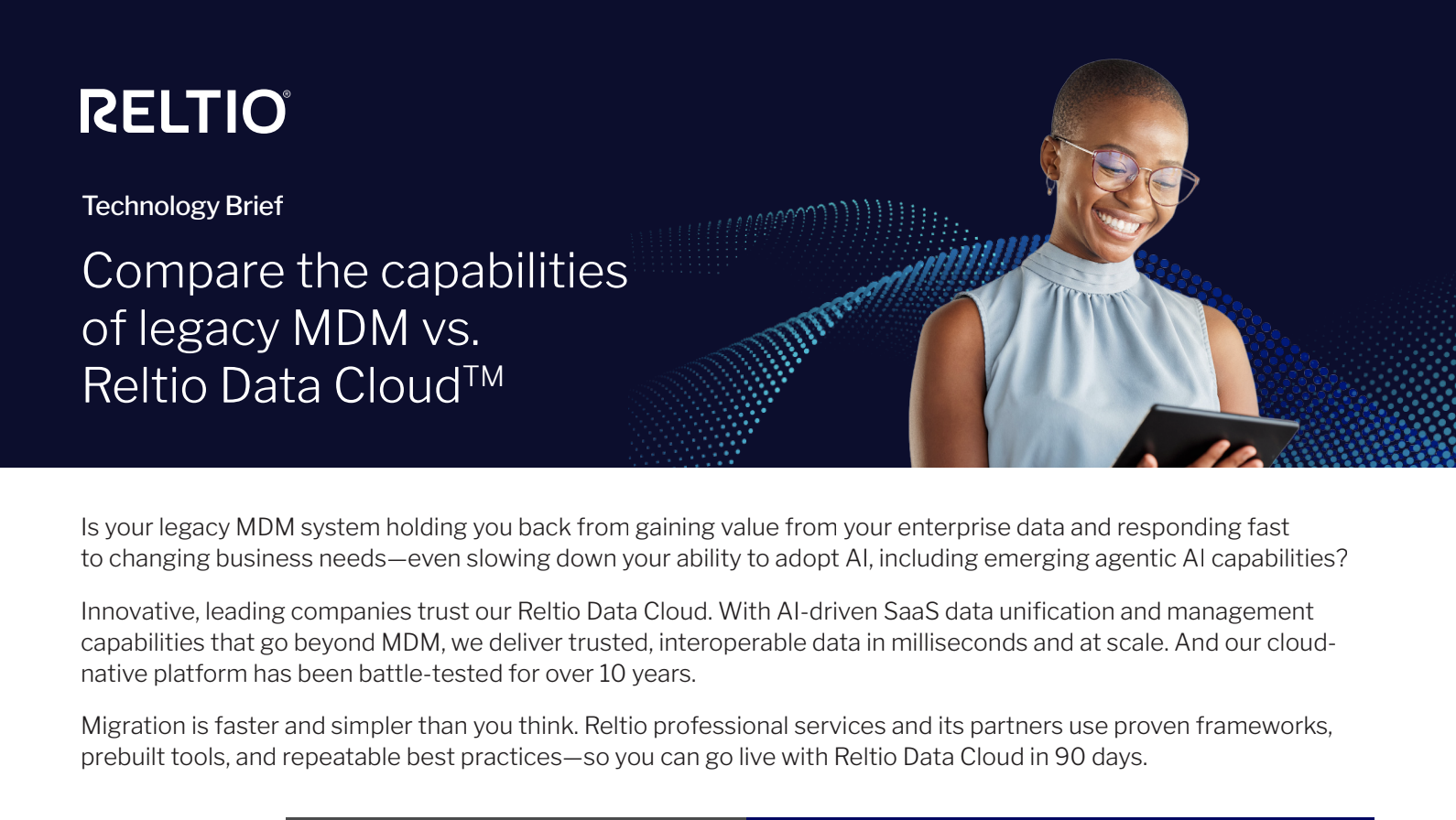 Compare the capabilities of legacy MDM vs. Reltio Data Cloud