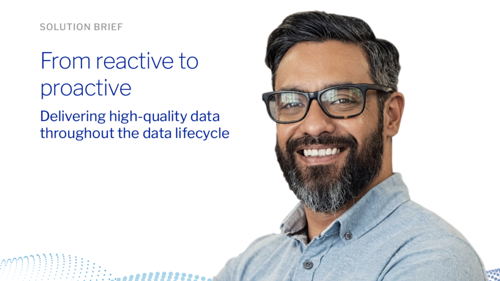 Reltio’s Approach to Data Quality: From Reactive to Proactive