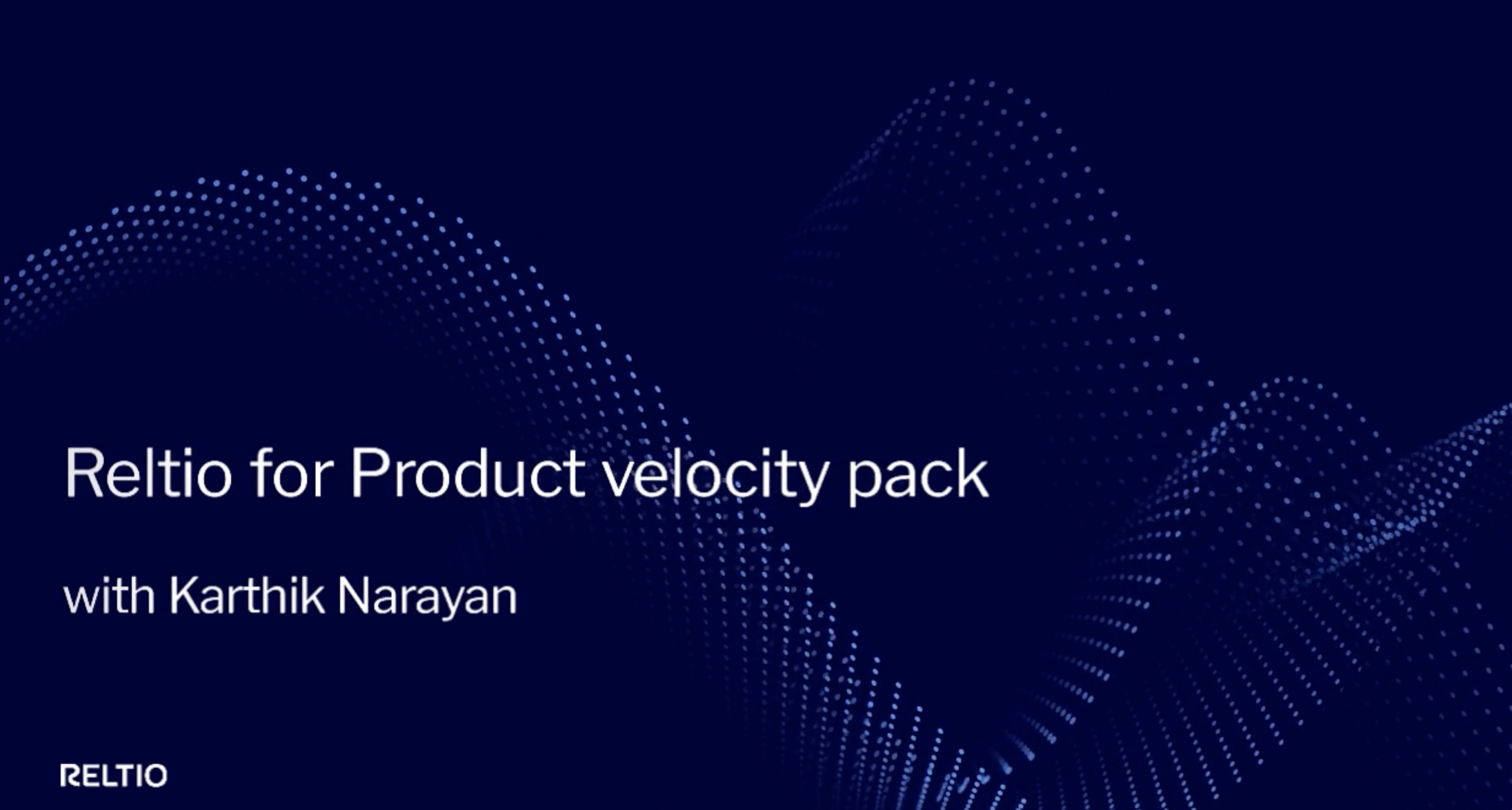 Click to play Reltio Video