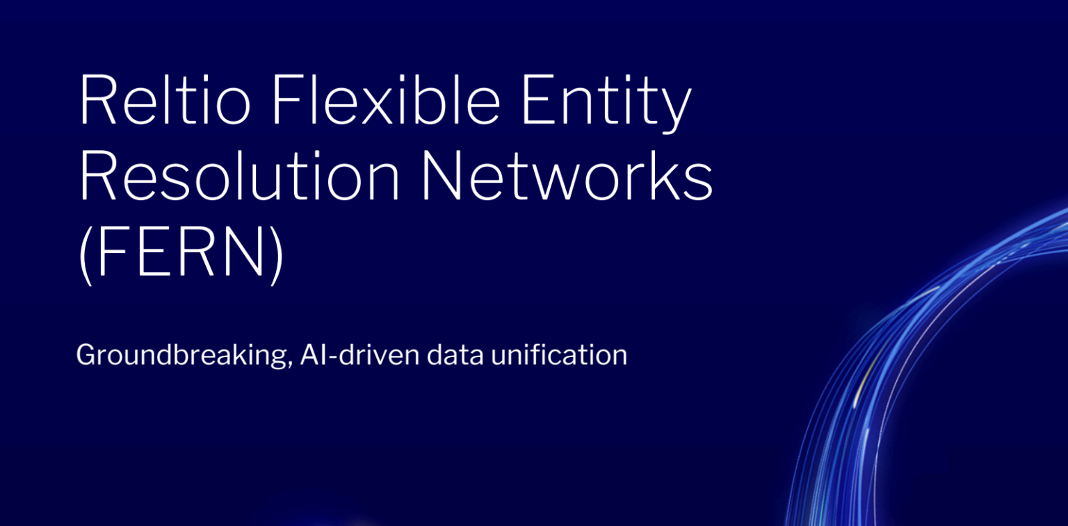 Reltio Flexible Entity Resolution Networks (FERN)