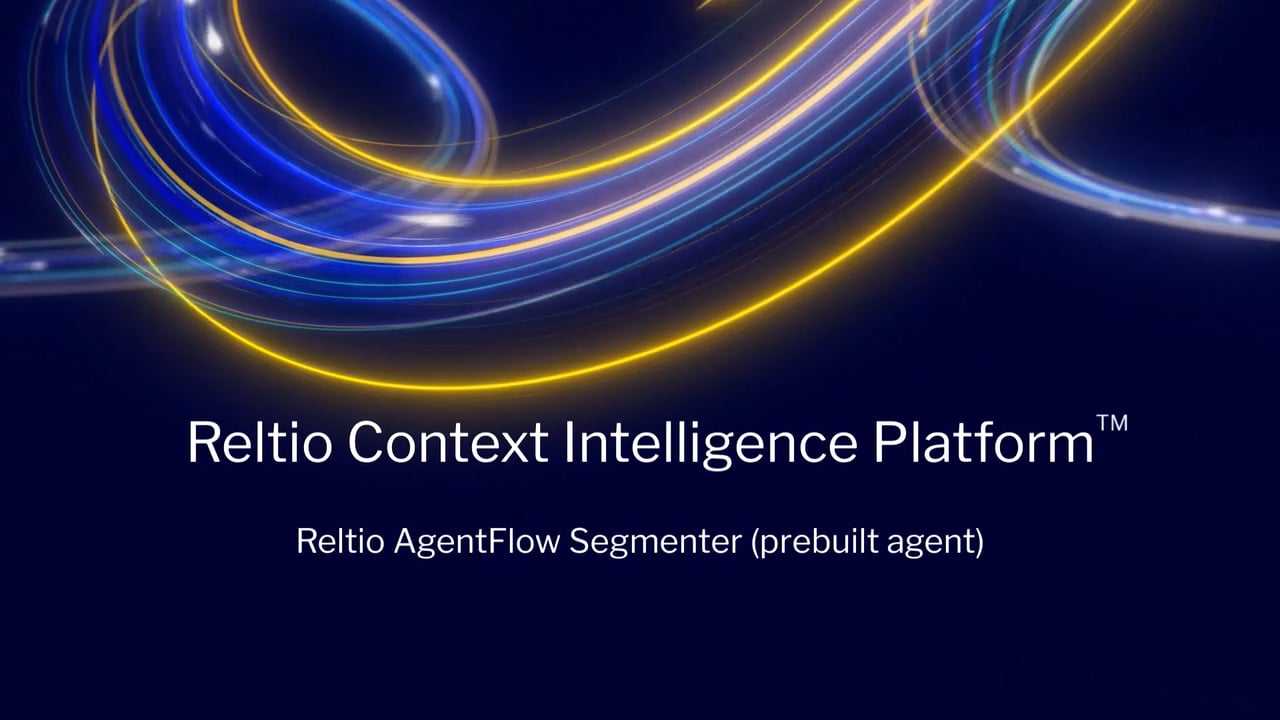 Reltio AgentFlow™ Segmenter (Prebuilt agent)