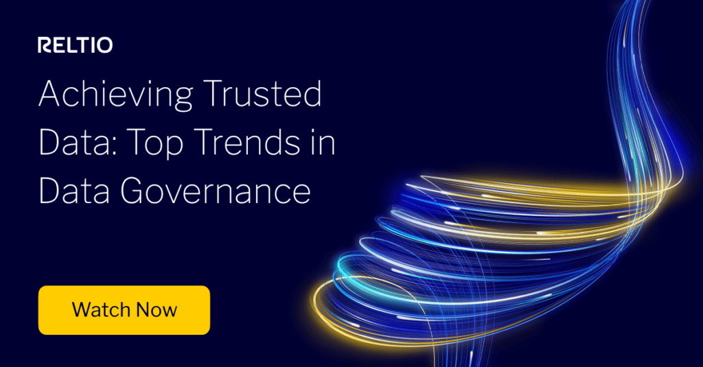 Achieving Trusted Data: Top Trends in Data Governance