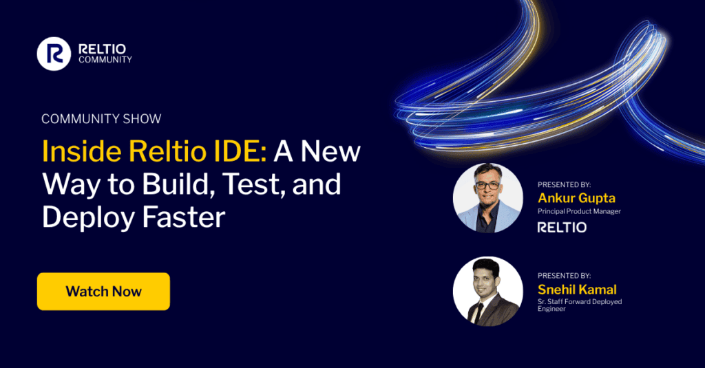 Inside Reltio IDE: Build Business Configurations Faster with AI
